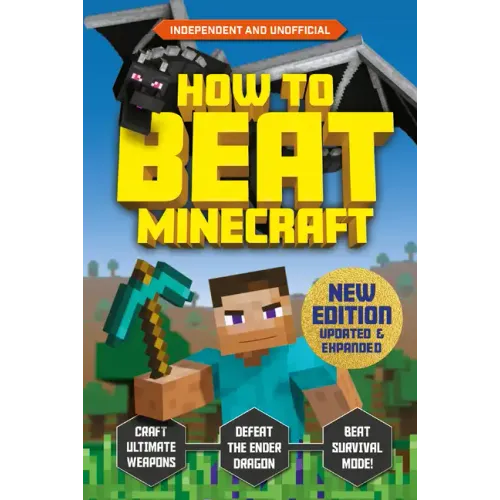 How to Beat Minecraft - Extended Edition: Independent and Unofficial