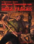 Dead Reign: Dark Places - Role-Players
