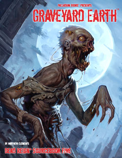 Dead Reign: Graveyard Earth