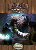 Deadlands Reloaded: Grim Prairie Trails - Role-Players