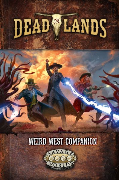 Deadlands: Weird West Companion