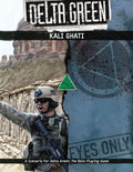 Delta Green: Kali Ghati - Role-Players