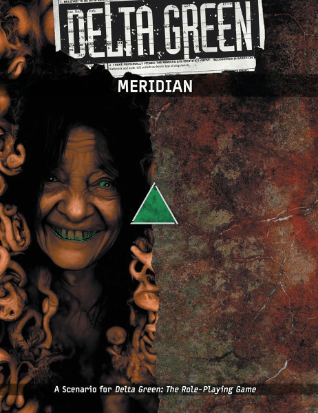 Delta Green: Meridian - Pre-order - 