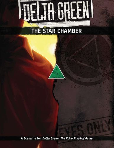 Delta Green: The Star Chamber