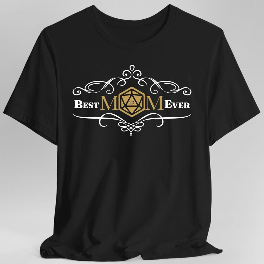 DnD Best Mom Ever T-Shirt