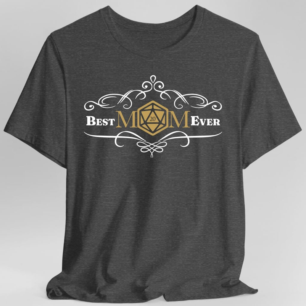DnD Best Mom Ever T-Shirt