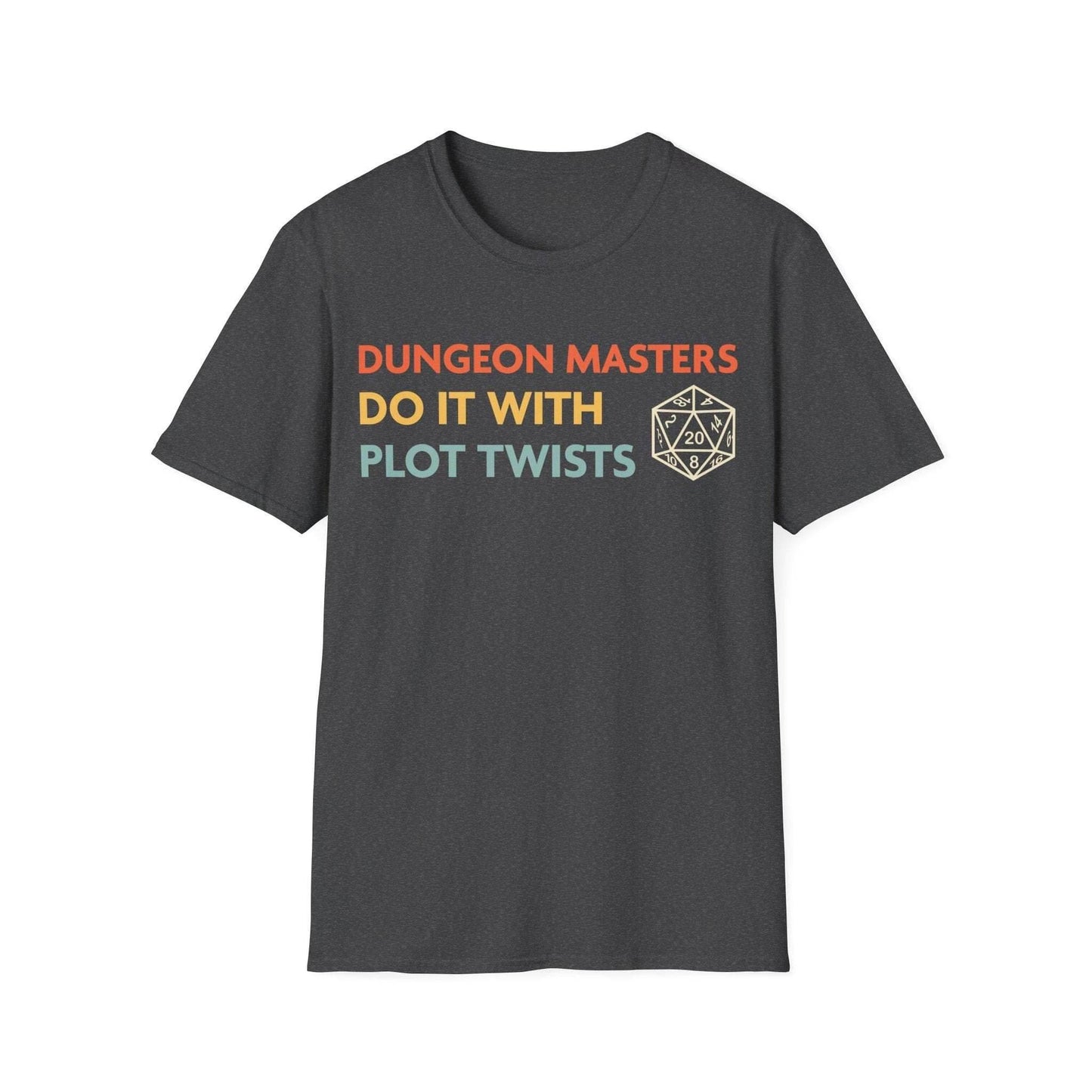 DnD Dungeon Masters Do It With Plot Twists Shirt - Dark Heather / S