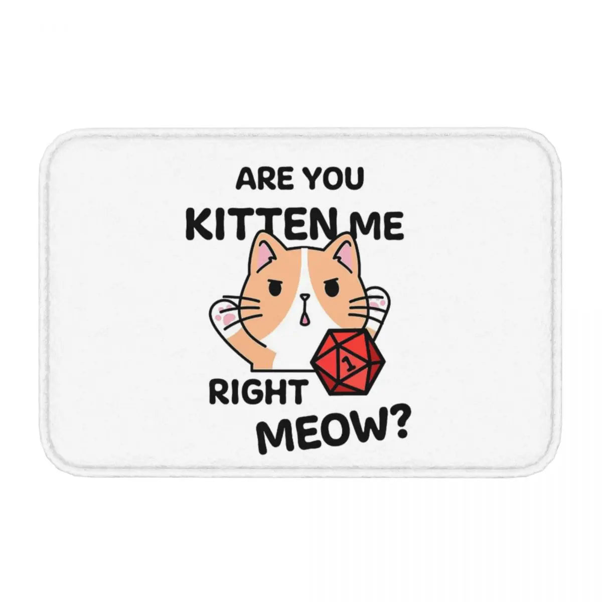 DND Game Bath Mat Are You Kitten Me Right Meow Cat Dice Roll Doormat Kitchen Carpet Entrance Door Rug Home Decoration