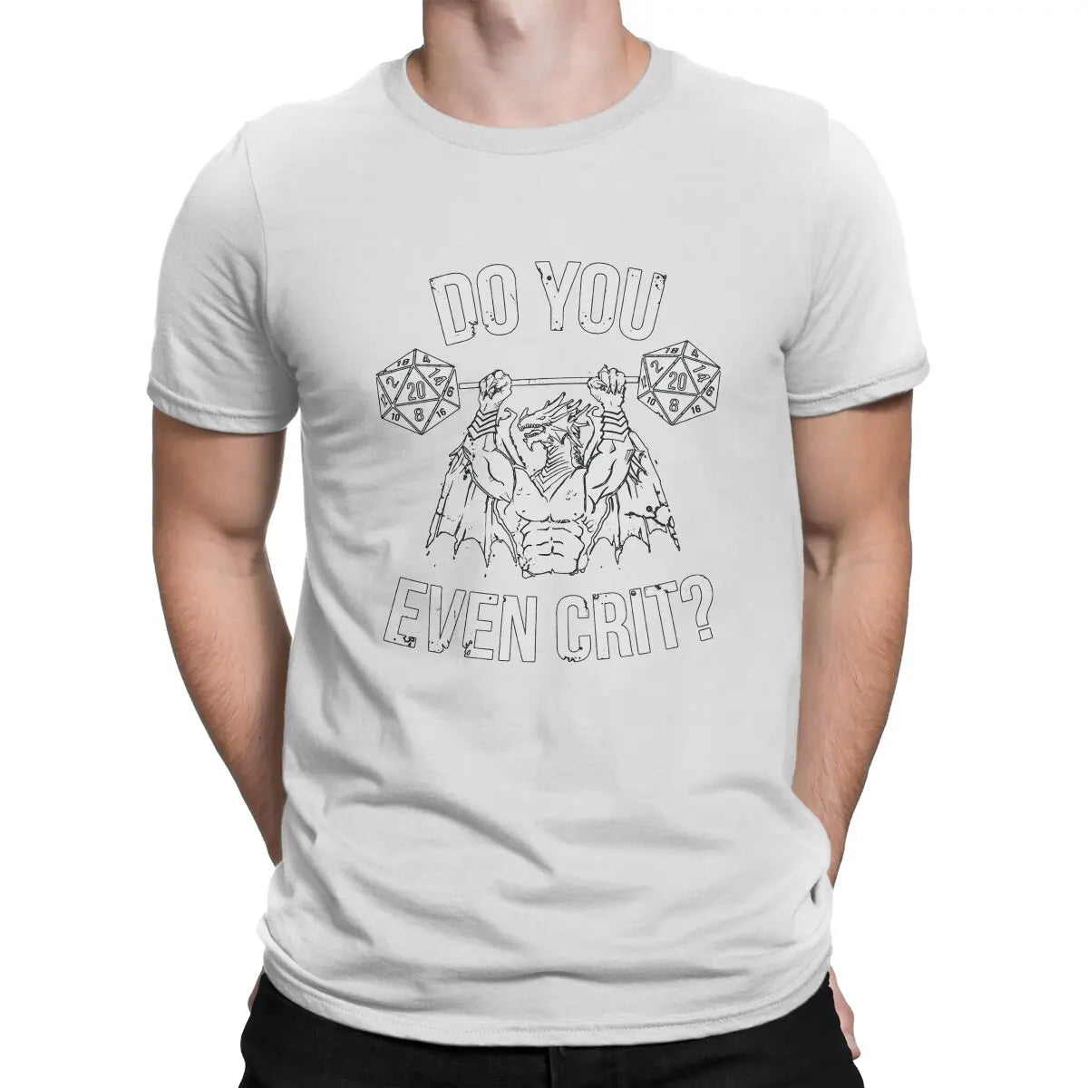 DnD Game Man TShirt Do You Even Crit Fashion Polyester T Shirt Original Sweatshirts New Trend