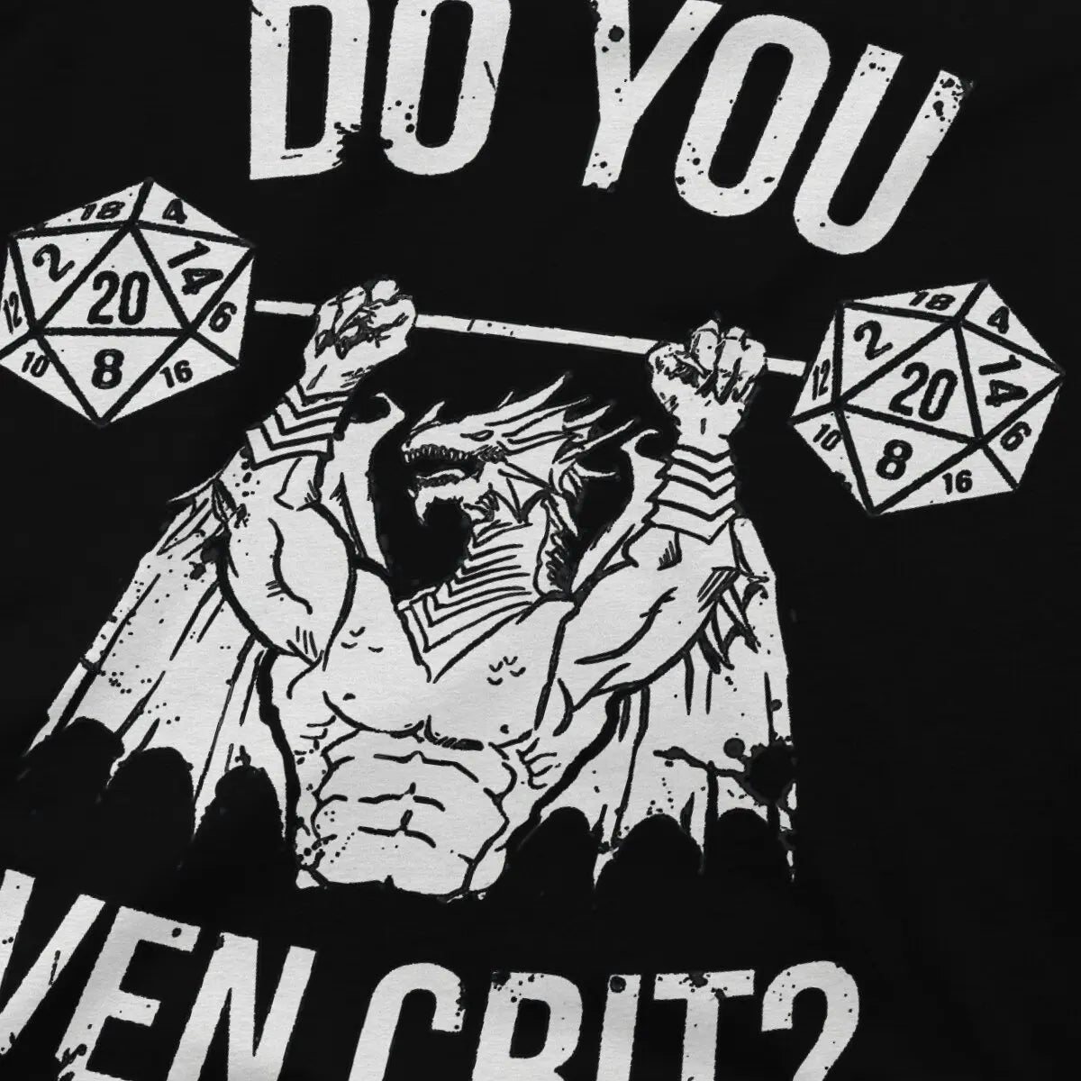 DnD Game Man TShirt Do You Even Crit Fashion Polyester T Shirt Original Sweatshirts New Trend