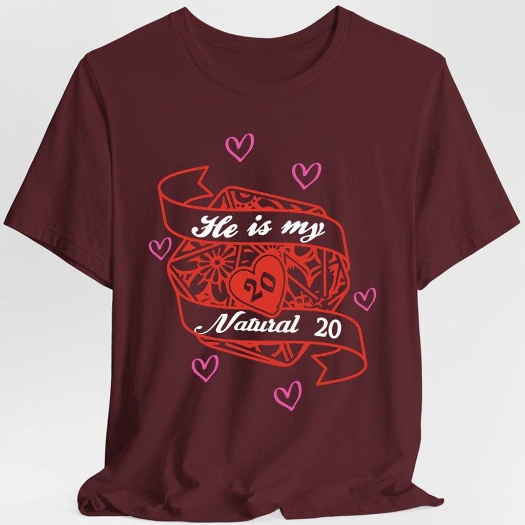 DND Valentines Gift Shirt - He is My Natural 20 - D&D Matching Couples Shirt