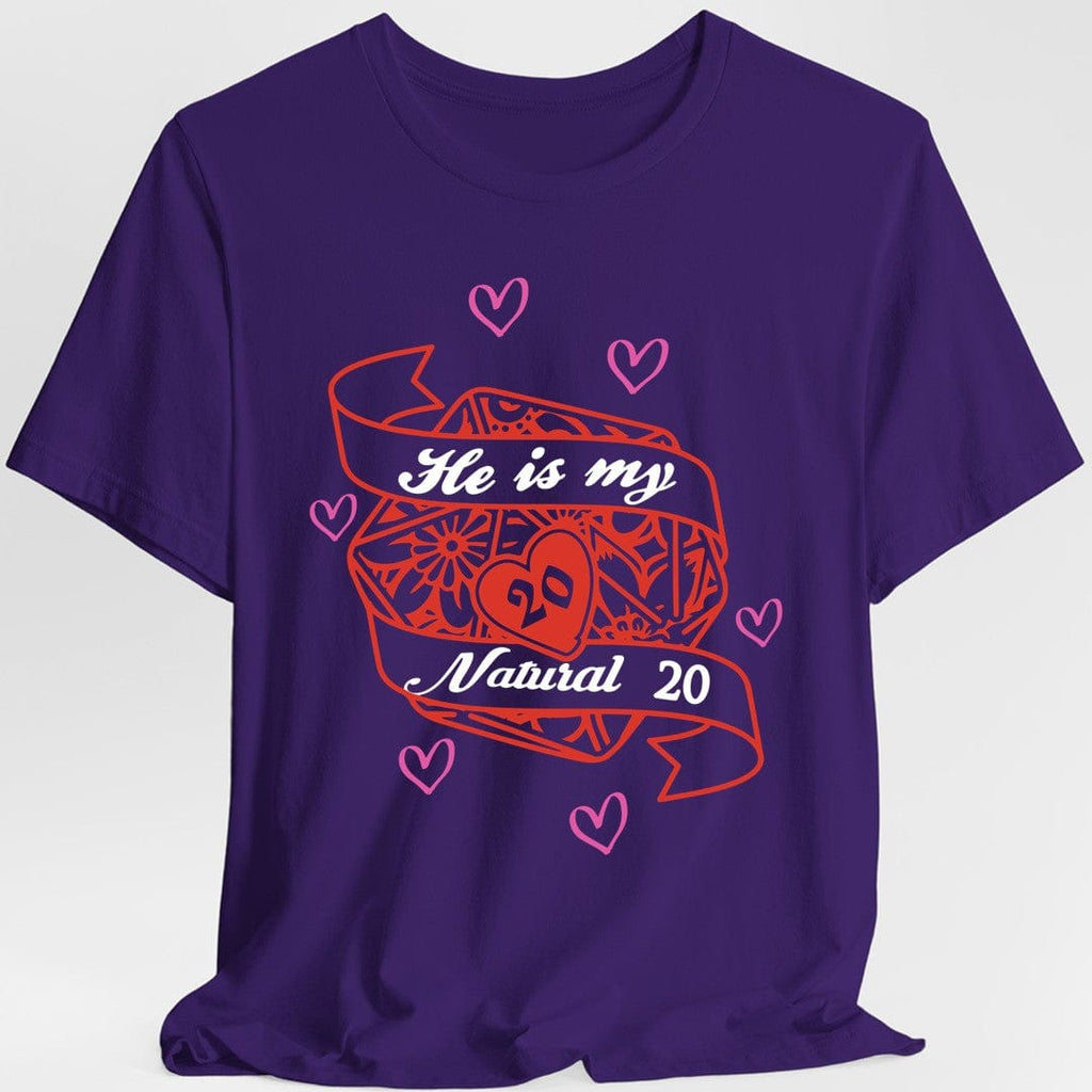 DND Valentines Gift Shirt - He is My Natural 20 - D&D Matching Couples Shirt