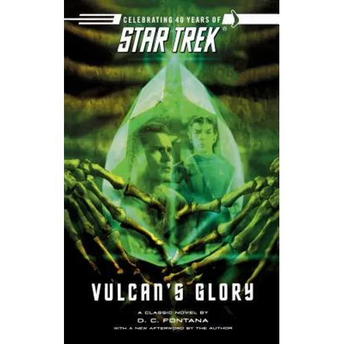 Star Trek: The Original Series: Vulcan's Glory