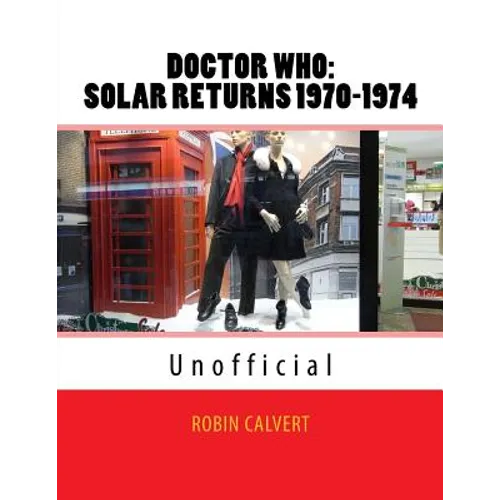 Dr. Who: Solar Returns 1970-1974 (Unofficial)