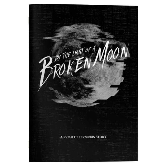 By the Light of a Broken Moon: Solo Journaling Game - 