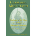 Celebrating Middle-earth: The Lord of the Rings as a Defense of Western Civilization