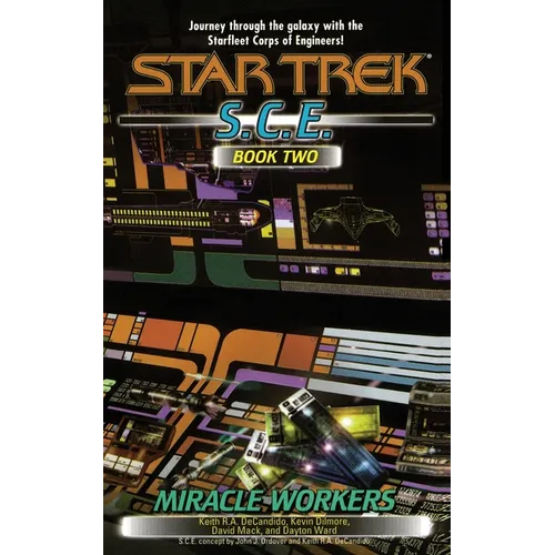 Miracle Workers, S.C.E. Book Two