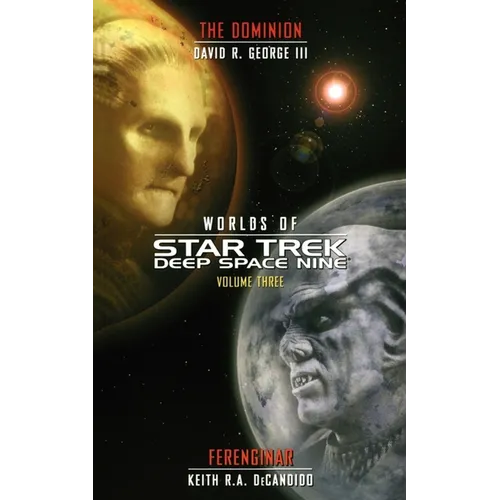 Star Trek: Deep Space Nine: Worlds of Deep Space Nine #3: Dominion and Ferenginar