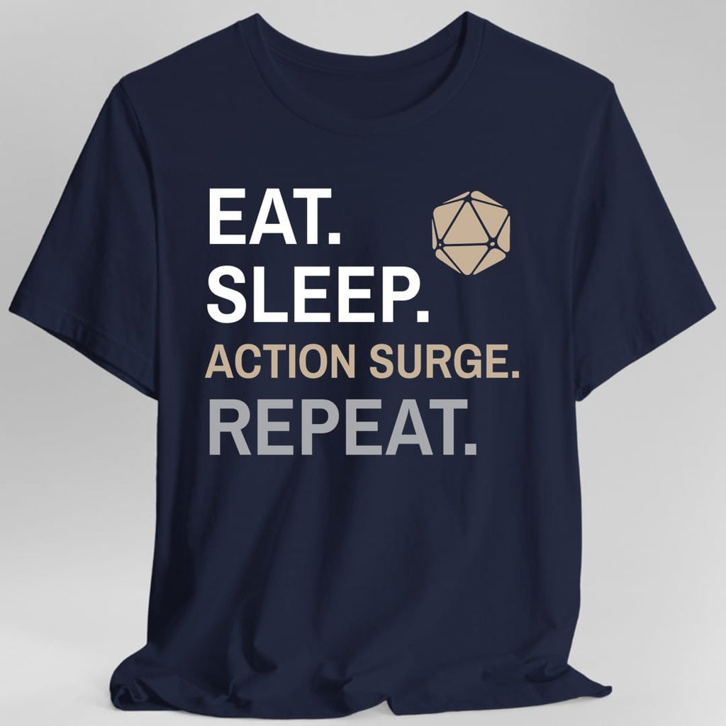 Fighter Class T-Shirt – 'Eat, Sleep, Action Surge, Repeat'