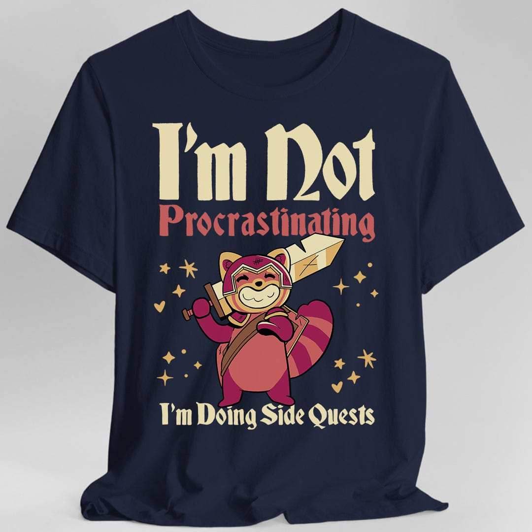 Funny DND Shirt - I'm Not Procrastinating I'm Doing Side Quests - Navy / S