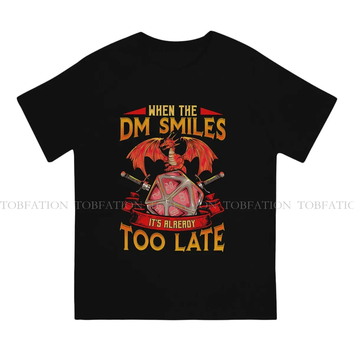 Funny When the DM Smiles It's Already Too Late DND Men T Shirt Cotton Graphic O-Neck Tee Shirt Harajuku Short Sleeve