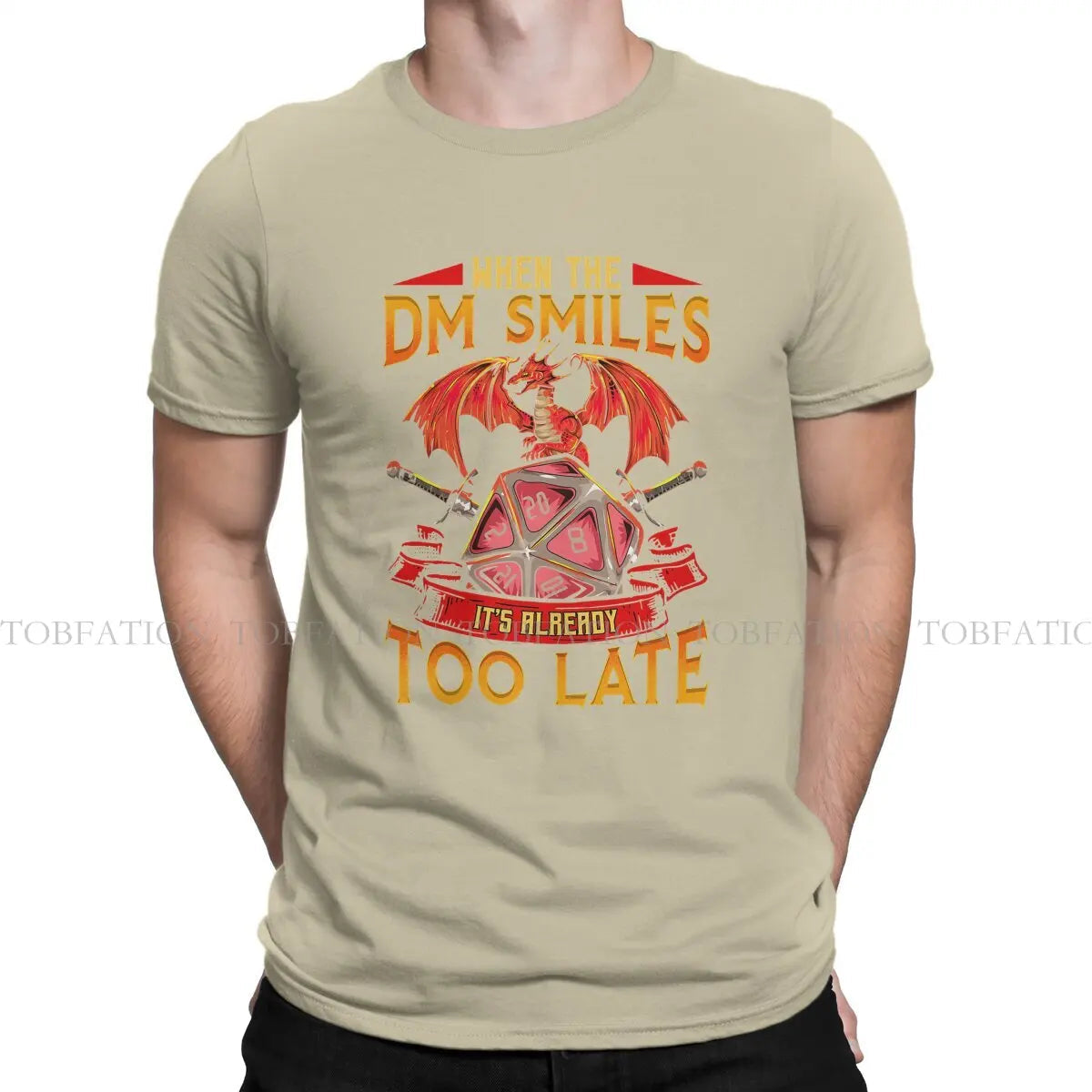 Funny When the DM Smiles It's Already Too Late DND Men T Shirt Cotton Graphic O-Neck Tee Shirt Harajuku Short Sleeve