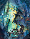 Genetic Spectres - Role-Players