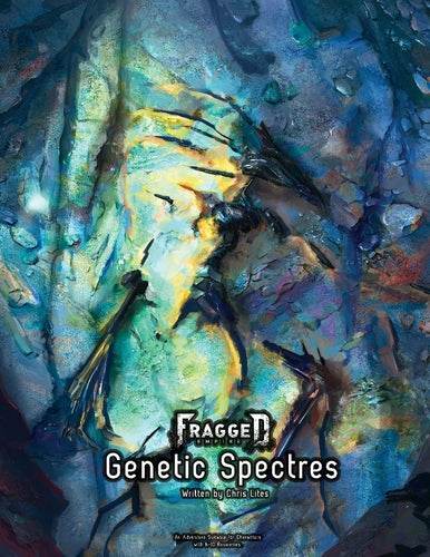 Genetic Spectres - Role-Players
