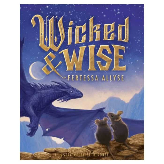 Wicked & Wise - 