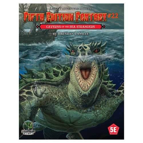 Fifth Edition Fantasy #22 - Caverns of the Sea Strangers - 