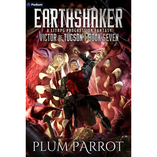 Earthshaker: A Litrpg Progression Fantasy