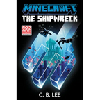 Minecraft: The Shipwreck: An Official Minecraft Novel - Paperback