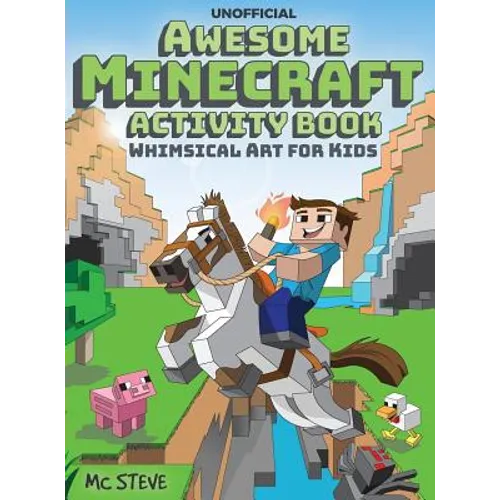 Awesome Minecraft Activity Book: Whimsical Art for Kids