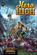 Hero High (revised) - Role-Players
