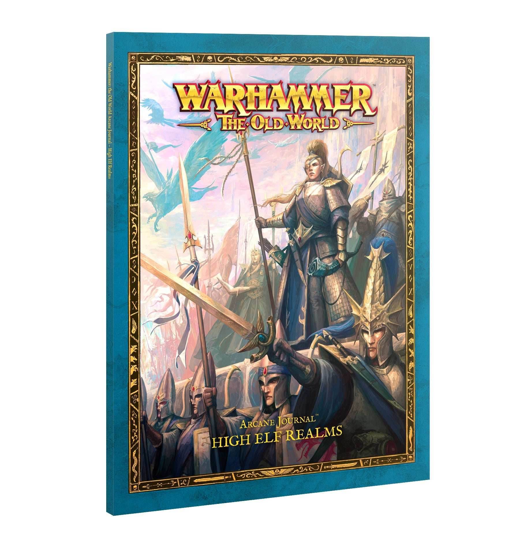 Warhammer: the Old World Arcane Journal - High Elf Realms - 