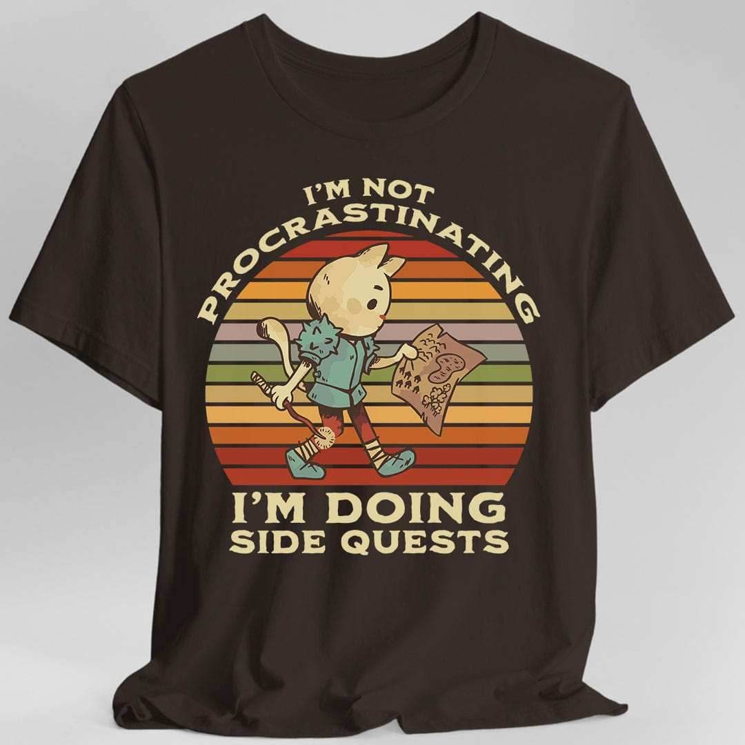 I'm Not Procrastinating I'm Doing Side Quests T-Shirt - Dark Chocolate / S
