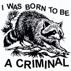 'Born Criminal' Shirt