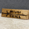 Might vs. Skill