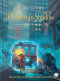 Rivers of London - In Liberty’s Shadow - 