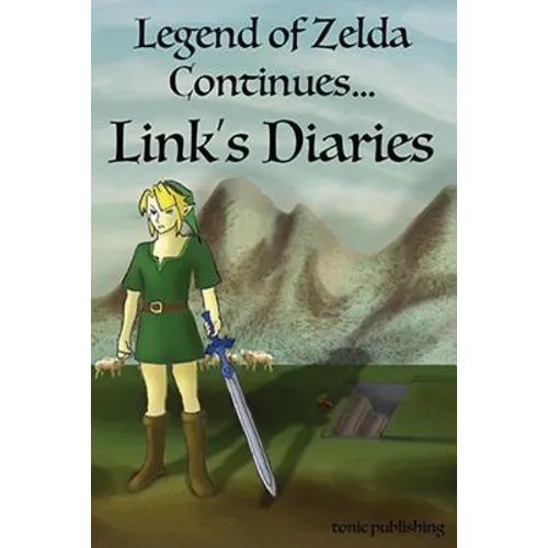 Legend of Zelda Continues: Links Diaries
