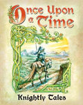 Knightly Tales (Once Upon a Time) - Role-Players