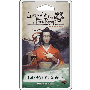 Legend of the Five Rings LCG: Fate Has No Secrets - 