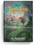 Land of Eem - The Mucklands Sandbox Campaign Setting - 