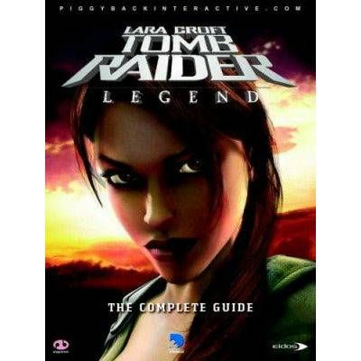 Lara Croft Tomb Raider Legend: The Complete Guide - (LOOSE)