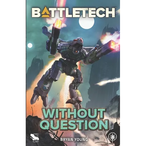 BattleTech: Without Question