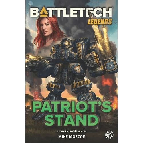 BattleTech Legends: Patriot's Stand - Paperback - 
