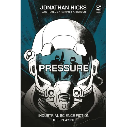 Pressure: Industrial Science Fiction Roleplaying