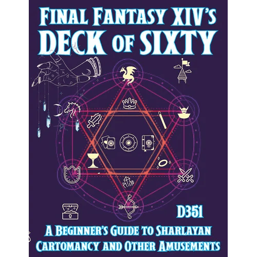 Final Fantasy XIV's Deck of Sixty: A Beginner's Guide to Sharlayan Cartomancy and Other Amusements - Paperback - 
