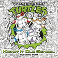 Kickin' It Old School Coloring Book (Teenage Mutant Ninja Turtles)