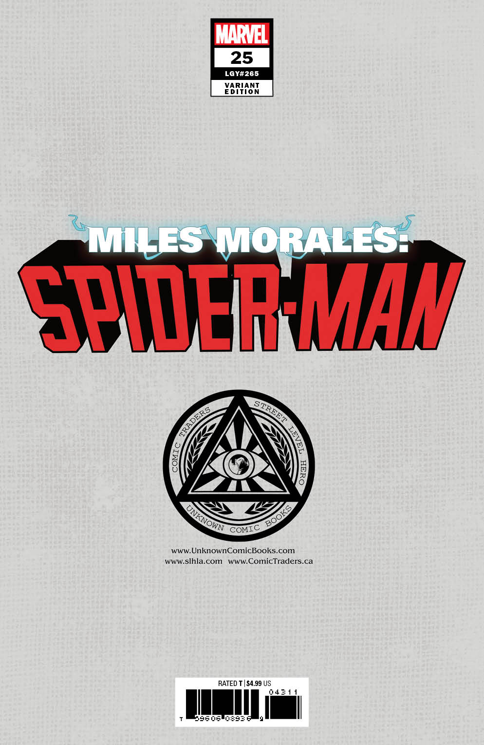 Miles Morales Spider-Man #25 Unknown Comics Tyler Kirkham Exclusive Var (04/28/2021)